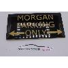 Plaque Morgan Parking Only