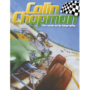 Bande dessinée - Biographie de Colin Chapman